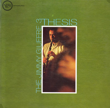 Jimmy Giuffre: Thesis (1961)